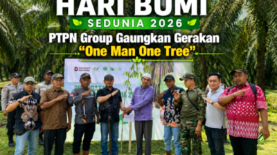 PERINGATAN HARI BUMI SEDUNIA 2026, PTPN GROUP GAUNGKAN GERAKAN “ONE MAN ONE TREE”   
