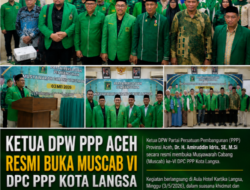 MUSCAB KE-VI DPC PARTAI PPP LANGSA, ABUBAKAR  SIDDIQ TERPILIH KEMBALI NAHKODAI DPC PARTAI PPP LANGSA 