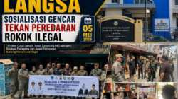 SINERGI APARAT DAN BEA CUKAI LANGSA, SOSIALISASI GENCAR TEKAN PEREDARAN ROKOK ILEGAL 