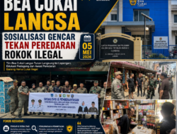 SINERGI APARAT DAN BEA CUKAI LANGSA, SOSIALISASI GENCAR TEKAN PEREDARAN ROKOK ILEGAL 