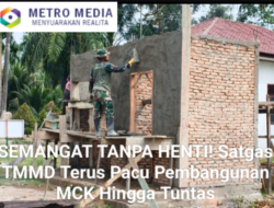 SEMANGAT TANPA HENTI! Satgas TMMD Terus Pacu Pembangunan MCK Hingga Tuntas