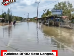 Banjir Di Kuala Langsa,  Kalaksa BPBD Kota Langsa, Muhammad Yusuf Akhbar,  Himpau Tetap waspada