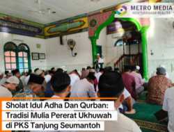Sholat Idul Adha Pererat Ukhuwah di PKS Tanjung Seumantoh