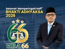 Selamat Memperingati Hari Bhakti Adhyaksa Ke-66, Semangat Tegakkan Hukum dengan Integritas Dan Kemanusiaan