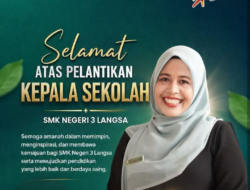 Selamat Membawa Kemajuan, Halimatussakdiah Resmi Pimpin SMKN 3 Langsa