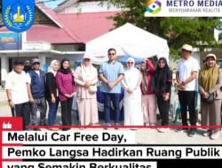 Car Free Day, Pemko Langsa Hadirkan Ruang Publik yang Semakin Berkualitas