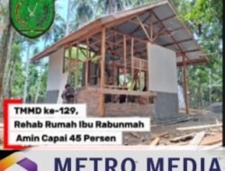 Sasaran 5 TMMD ke-129, Rehab Rumah Ibu Rabunmah Amin Capai 45 Persen