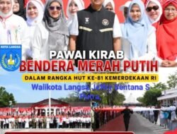 Kirab Bendera Merah Putih 81 Meter Kobarkan Semangat Kemerdekaan Di Kota Langsa