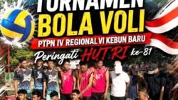 Semangat Sportivitas Warnai Final Turnamen Bola Voli PTPN IV Regional VI Kebun Baru Peringati HUT RI ke-81