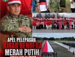 Dandim 0104/Atim Hadiri Kirab Bendera Merah Putih Sepanjang 81 Meter di Aceh Timur, Momentum Perkuat Nasionalisme Dan Kebersamaan