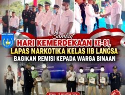 Sambut Hari Kemerdekaan ke-81, Lapas Narkotika kelas IIB Langsa Bagikan Remisi kepada Warga Binaan