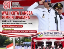 Wali Kota Langsa Pimpin Upacara HUT ke-81 Kemerdekaan Republik Indonesia Tahun 2026
