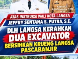 Pascabanjir, DLH Langsa Kerahkan Dua Excavator Bersihkan Krueng Langsa Atas Instruksi Wali Kota