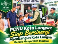 PCNU Kota Langsa: Siap Bersinergi Membangun Kota Langsa Menuju Masyarakat Madani